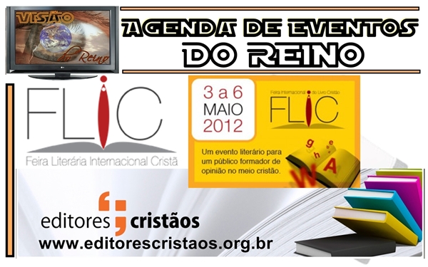 Feira Literária Internacional Cristã - organização: ASEC - Editores Cristãos e ANLE - livrarias evangélicas